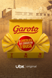 Garoto: o chocolate que conquistou o Brasil