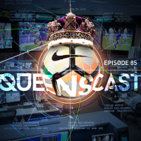 QueensCast: Episode #85 — Countdown to PRESEASON has begun! Presidents, Pride and Prelims — In T-Minus 7 . 6 . 5 …