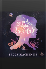 Se Pudesse Contar As Estrelas – Uma Fantasia Inspirada Em Peter Pan