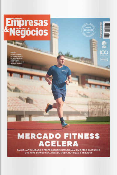Pequenas Empresas  Grandes Negócios - Setembro 2025 - edição 430