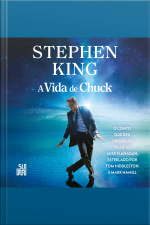 A Vida De Chuck: O Conto Que Deu Origem Ao Filme