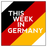This Week In Germany