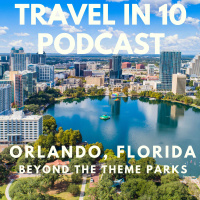 Orlando, Florida: Beyond the Theme Parks