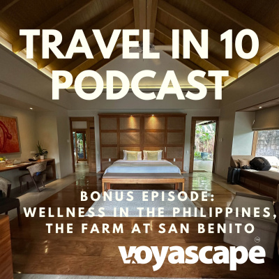 Travel In 10: 10 Minute Travel Podcast