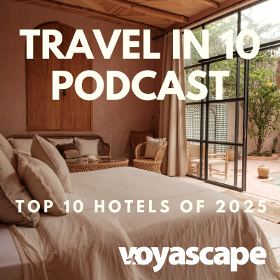 Travel In 10: 10 Minute Travel Podcast