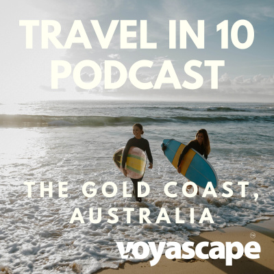 Travel In 10: 10 Minute Travel Podcast