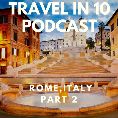 Travel In 10: 10 Minute Travel Podcast