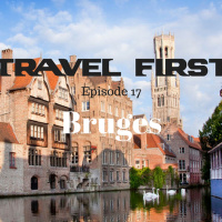 18: Travel First with Alex First  Chris Coleman Episode 17 - Bruges, A City That Will Capture Your Heart