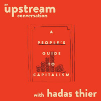 A Peoples Guide to Capitalism with Hadas Thier (In Conversation)