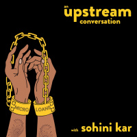Microlending and the Financialization of Poverty with Sohini Kar (In Conversation)