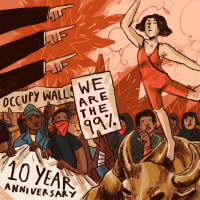 Ep. 12: Occupy Wall Street – A Decade Later (Documentary)