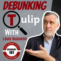 Calvinisms T in TULIP Debunked