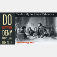 Do Calvinists Deny Gods Love for All?