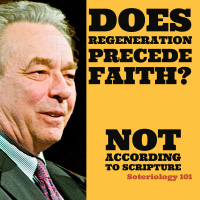 Does Regeneration Precede Faith?