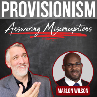 Answering Misconceptions about PROVISIONISM