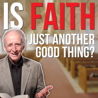 Is Faith Just Another Good Deed?