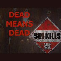 DEAD MEANS DEAD!