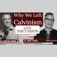 Why We Left Calvinism?