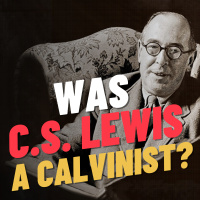 How Doug Wilson makes CS Lewis a Calvinist