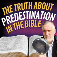 Examining Every Use of Predestination in the New Testament