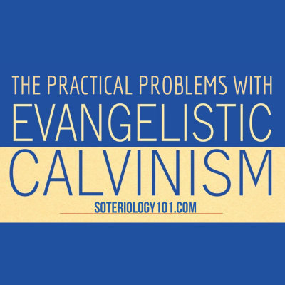 Soteriology 101: Former Calvinistic Professor Discusses Doctrines Of Salvation
