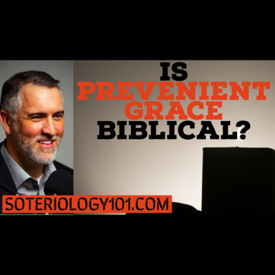 Soteriology 101: Former Calvinistic Professor Discusses Doctrines Of Salvation