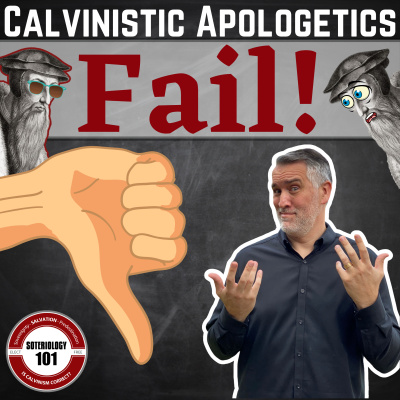 Soteriology 101: Former Calvinistic Professor Discusses Doctrines Of Salvation