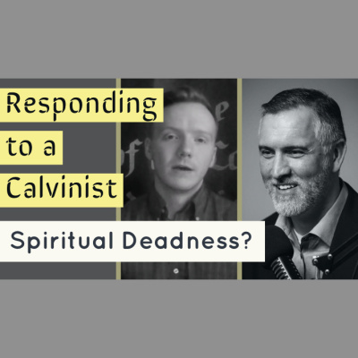 Soteriology 101: Former Calvinistic Professor Discusses Doctrines Of Salvation