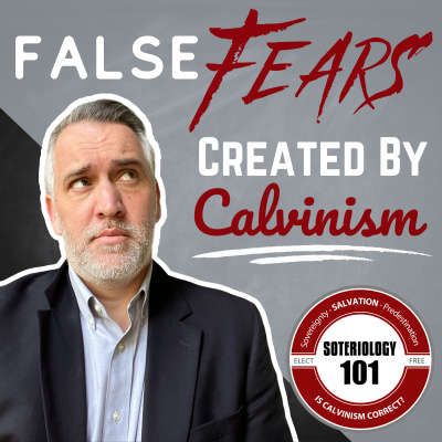 Soteriology 101: Former Calvinistic Professor Discusses Doctrines Of Salvation