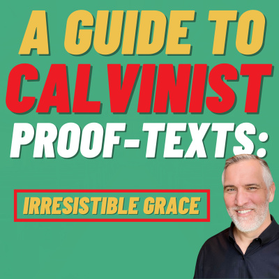 Soteriology 101: Former Calvinistic Professor Discusses Doctrines Of Salvation