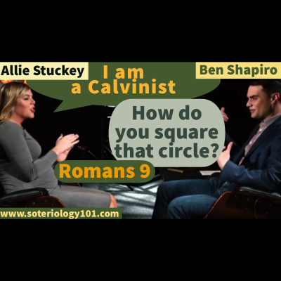 Soteriology 101: Former Calvinistic Professor Discusses Doctrines Of Salvation