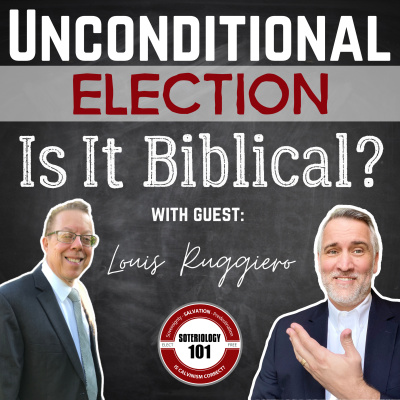 Soteriology 101: Former Calvinistic Professor Discusses Doctrines Of Salvation