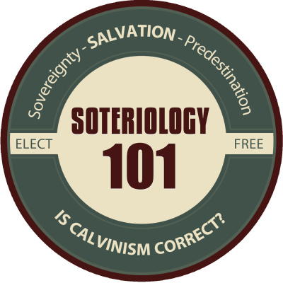 Soteriology 101: Former Calvinistic Professor Discusses Doctrines Of Salvation