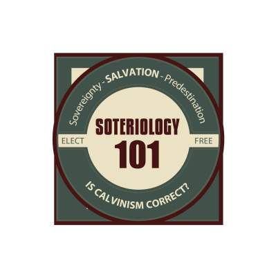 Soteriology 101: Former Calvinistic Professor Discusses Doctrines Of Salvation