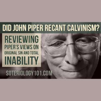 Soteriology 101: Former Calvinistic Professor Discusses Doctrines Of Salvation