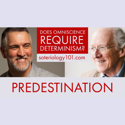 Soteriology 101: Former Calvinistic Professor Discusses Doctrines Of Salvation