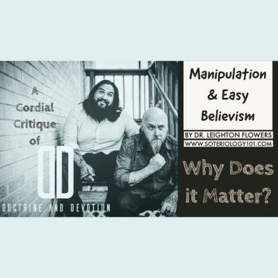 Soteriology 101: Former Calvinistic Professor Discusses Doctrines Of Salvation