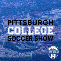 Pittsburgh College Soccer Show – October 6, 2016 - Mon Goals Podcast