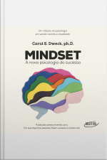 Mindset: A Nova Psicologia Do Sucesso