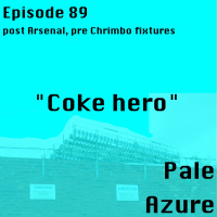 Episode 89: post Arsenal pre Chrimbo fixtures Coke hero