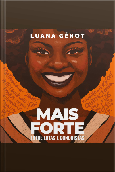 Mais Forte: Entre Lutas E Conquistas