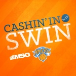 CASHIN IN WITH SWIN - KNICKS PODCAST