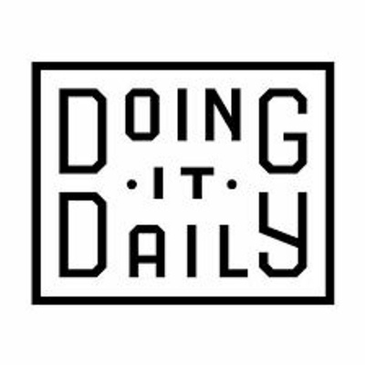 Doing It Daily Podcast