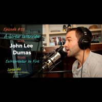 [EP 53] Screw Interview with John Lee Dumas of Entrepreneur on Fire