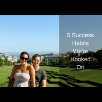 [Ep 47] 5 Success Habits Were Hooked On