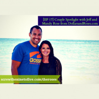 [EP 17] Couple Spotlight with Jeff and Mandy Rose from DollarsandRoses.com