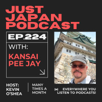 Just Japan Podcast - 224: Exploring Japanese Castles