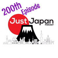 Just Japan Podcast 200: --Party-- 200 Episodes
