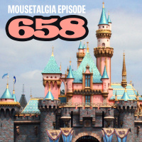 Ep. 658: A moms day at Disneyland