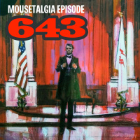 Ep. 643: Great Moments with Mr. Lincoln with Bob Gurr and Josh Shipley